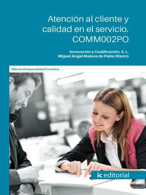 cover image of Atención al cliente y calidad en el servicio. COMM002PO